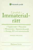 Lärobok i immaterialrätt; Marianne Levin; 2007