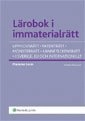 Lärobok i immaterialrätt; Marianne Levin; 2011