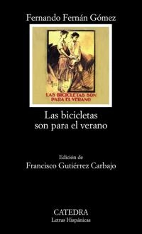 Las bicicletas son para el verano; Fernando Fernan-Gomez; 2010