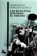 Las bicicletas son para el verano; Fernando Fernán Gómez; 2013