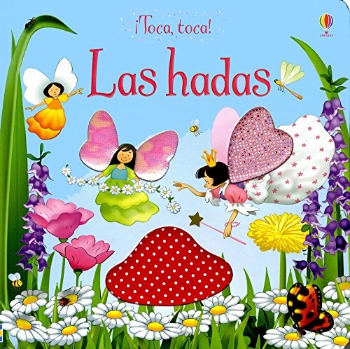 Las hadas¡Toca, toca!; Fiona Watt