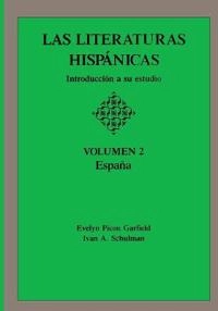 Las literaturas hispánicas : introducción a su estudio; Evelyn Picon Garfield; 1991