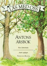 Läs med oss Åk2 Antons årsbok, rev; Finn Zetterholm; 1992
