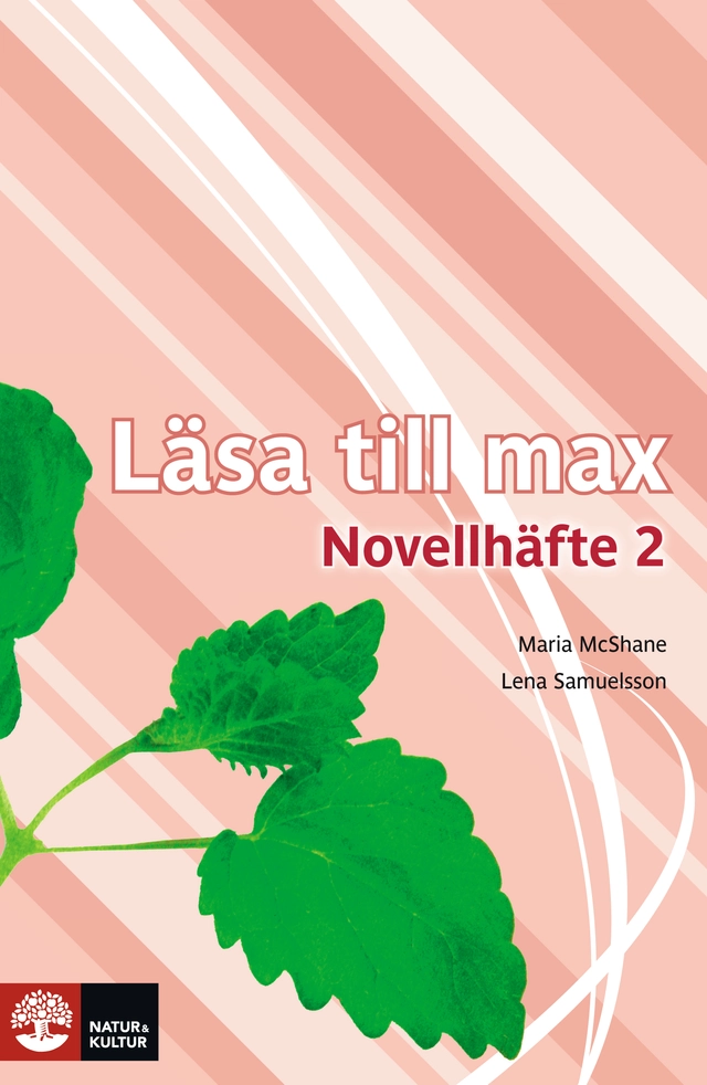 Läsa till max Novellhäfte 2 (1-pack); Maria McShane, Lena Samuelsson; 2007