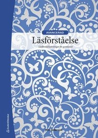 Läsförståelse Avancerad; Petra Andersson, Pia Davidsson; 2020