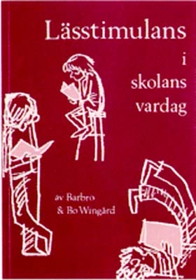 Lässtimulans i skolans vardag; Barbro Wingård; 1994