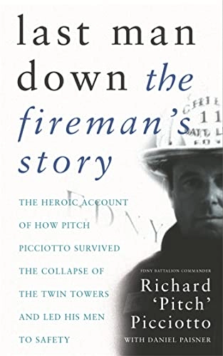 Last Man Down; Richard 'Pitch' Picciotto; 2003