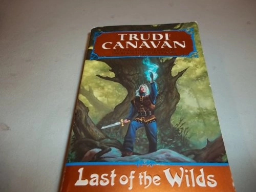 Last of the wilds; Trudi Canavan; 2006