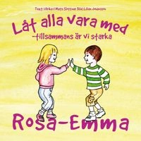 Låt alla vara med : tillsammans är vi starka; Ulrika Slottner, Mats Slottner; 2010