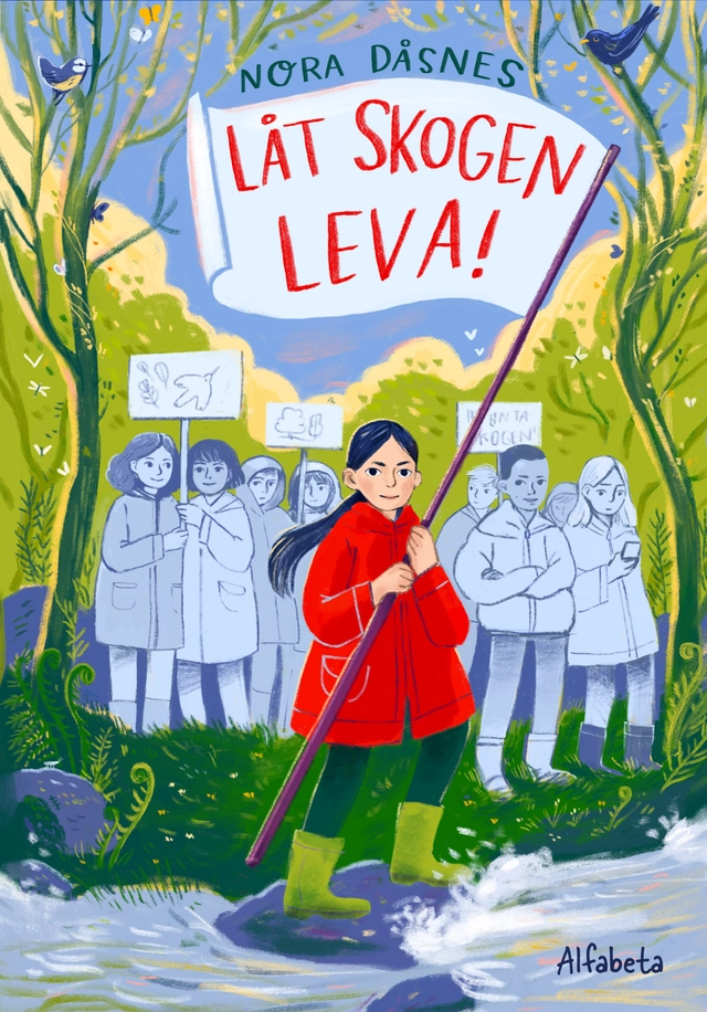 Låt skogen leva; Nora Dåsnes; 2023