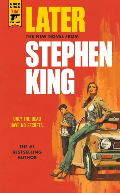 Later; Stephen King; 2021