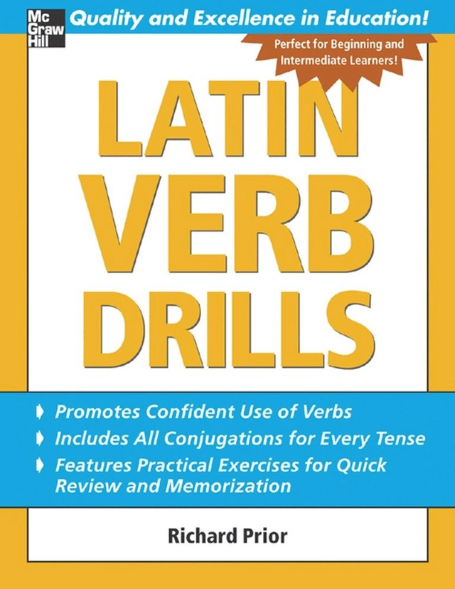 Latin Verb Drills; Richard Prior; 2005