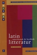 Latinamerikansk & karibisk litteratur på svenska; Eva Stenvång; 2002