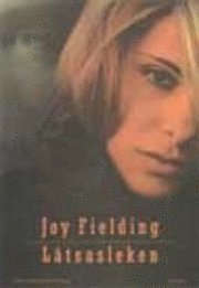 Låtsasleken; Joy Fielding; 2000