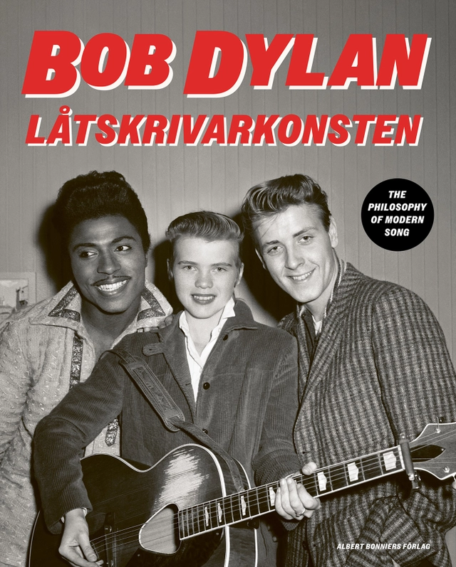 Låtskrivarkonsten; Bob Dylan; 2022
