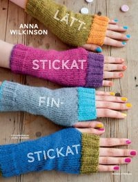 Lättstickat : finstickat; Anna Wilkinson; 2013