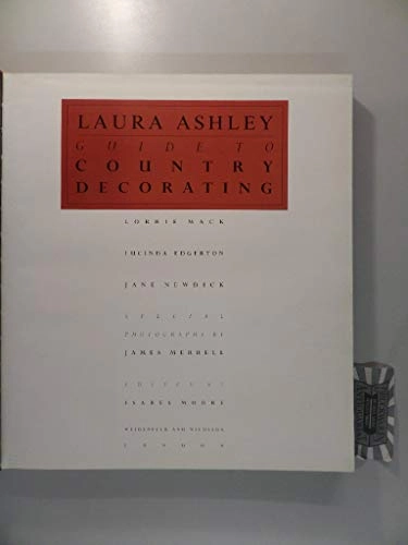 Laura Ashley guide to country decorating; Lorrie Mack; 1992