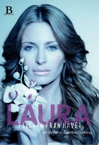 Laura : flickan från havet; Carolina Gynning; 2011