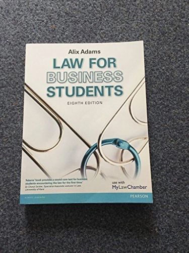Law for Business Students; Alix Adams