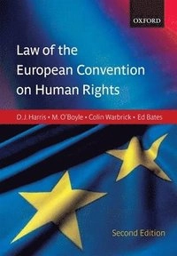 Law of the European convention on human rights; David J. Harris; 2009