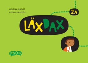 Läxdax 2A (Språkdax); Helena Bross, Anna Hansen; 2008