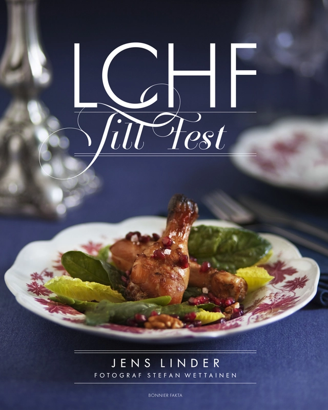 LCHF till fest; Jens Linder; 2012