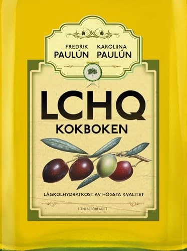 LCHQ - kokboken; Fredrik Paulún, Karoliina Paulún; 2012
