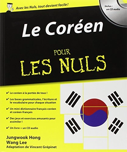 Le coréen pour les nulsPour les nuls, ISSN 1248-4601; Jungwook Hong, Wang Lee; 2013
