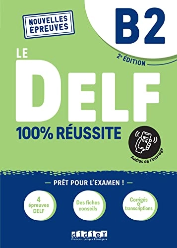 Le DELF 100% reussite; Nicolas Frappe, Hamza Djimli, Magosha Fréquelin, Marie Gouelleu, Marina Jung, Nicolas Moreau; 2022