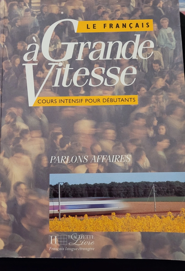 Le Francais a Grande Vitesse; Parlons Affaires; 1994