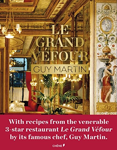 Le Grand Véfour; Guy Martin; 2016