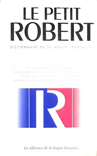 Le nouveau Petit Robert : dictionnaire alphabétique et analogique de la langue française; Alain Rey, Josette Rey-Debove; 1993