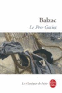 Le Père Goriot; Honoré de Balzac; 2004