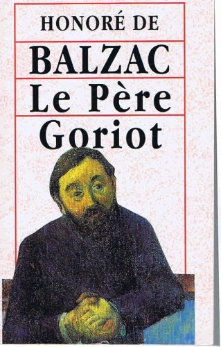 Le Père Goriot; Honoré de Balzac; 1995