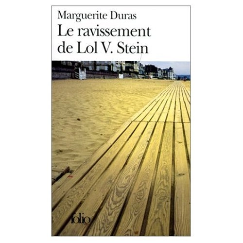 Le Ravissement De Lol V Stein; Marguerite Duras; 1976