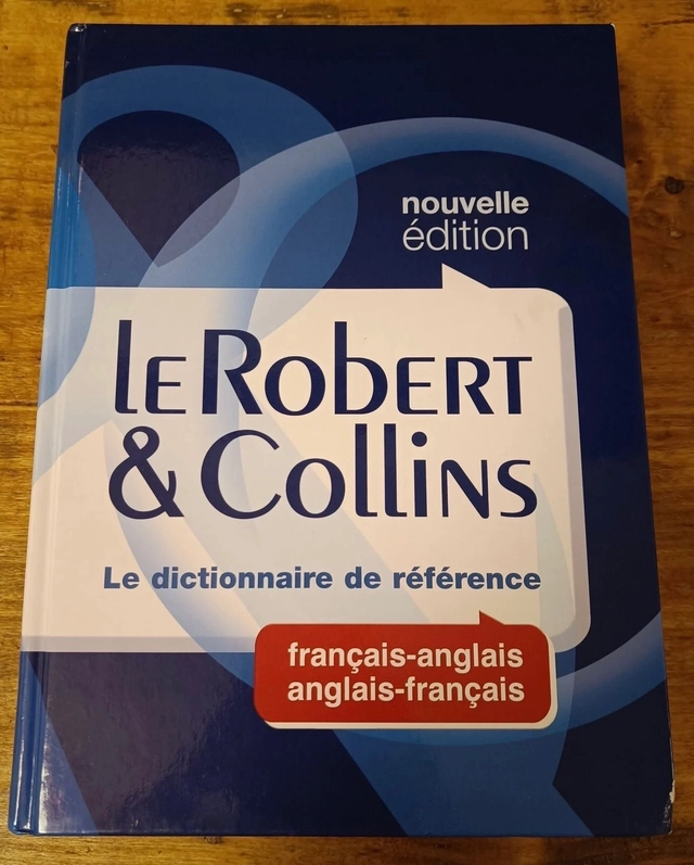 Le Robert & Collins le dictionnaire de référence français-anglais; Le Robert & Collins; 2010