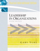Leadership in organizations; Gary A. Yukl; 2006