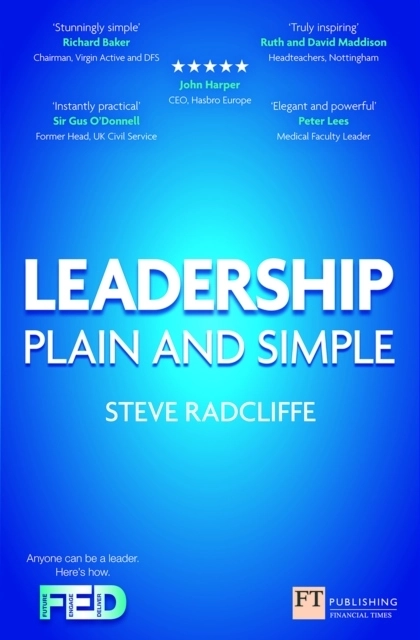 Leadership - Plain and Simple; Steve Radcliffe; 2012