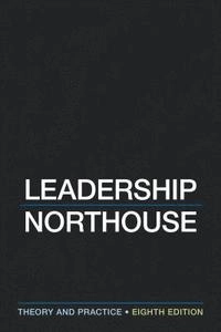 Leadership : theory and practice; Peter Guy Northouse; 2018