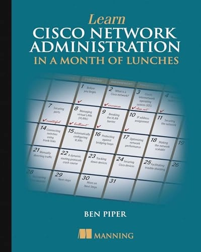 Learn Cisco in a Month of Lunches; Ben Piper; 2017