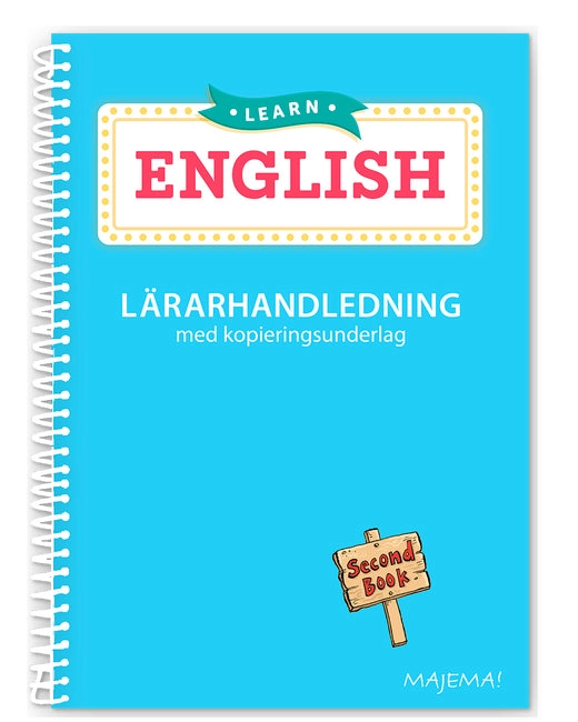 Learn English Second Book åk 2 lärarhandledning; Annika Mårtensson; 2025