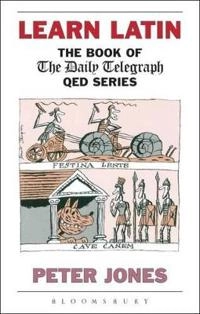 Learn Latin : the book of the Daily telegraph QED series; P. V. Jones; 1997