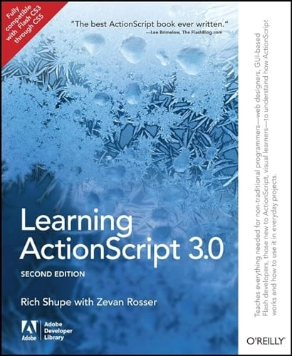 Learning ActionScript 3.0; Rich Shupe; 2010