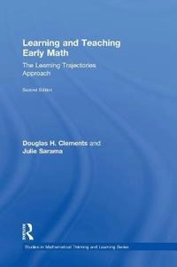 Learning and teaching early math : the learning trajectories approach; Douglas H. Clements; 2014