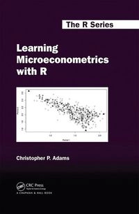 Learning Microeconometrics with R; Christopher P Adams; 2020