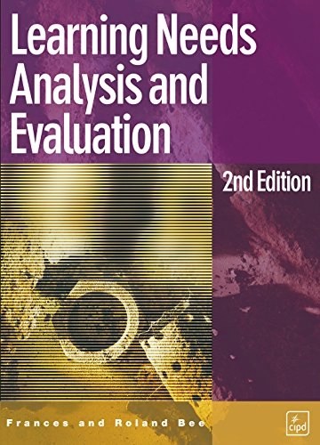 Learning needs analysis and evaluation; Frances Bee; 2003