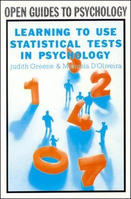 Learning to use statistical tests in psychology : a student's guide; Judith Greene; 1982