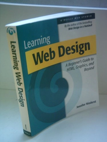Learning web design : a beginner's guide to HTML, graphics, and beyond; Jennifer Niederst Robbins; 2001