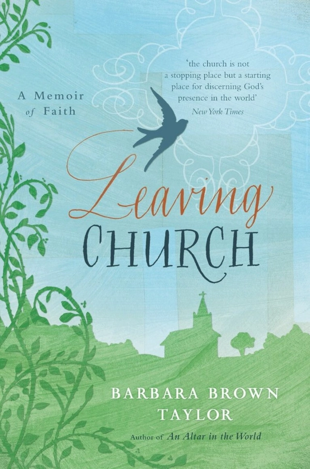 Leaving Church; Barbara Brown Taylor; 2011