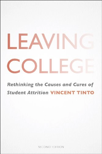 Leaving college : rethinking the causes and cure of student attritition; Vincent Tinto; 2012